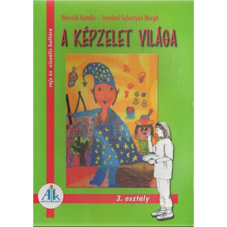 A képzelet világa - 3. osztály