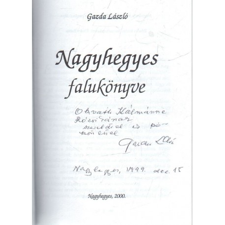 Nagyhegyes (Dedikált)