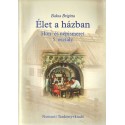 Élet a házban