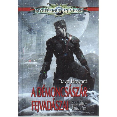 A démoncsászár fejvadászai