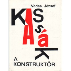 Kassák a konstruktőr