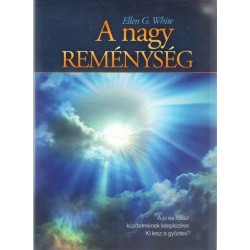 A nagy reménység