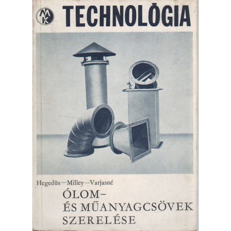 Ólom-és műanyagcsövek szerelése