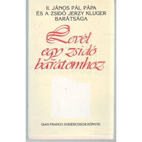 Levél egy zsidó barátomhoz