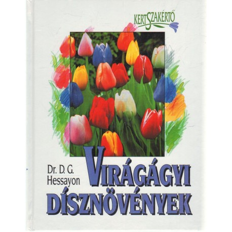 Virágágyi dísznövények