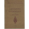 A régi Buda-Pest építőművészete II. rész (1911)