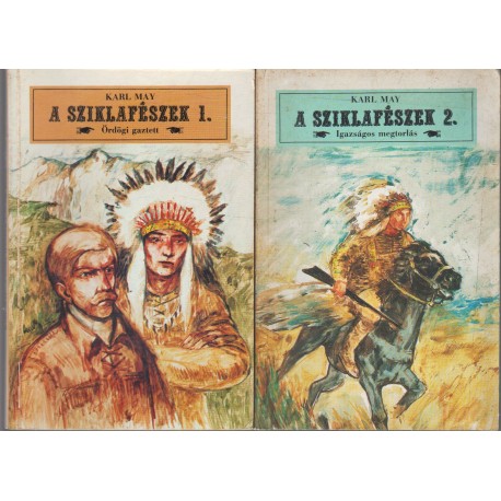 A sziklafészek I-II.