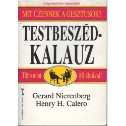 Testbeszéd-kalauz avagy mit üzennek a gesztusok?