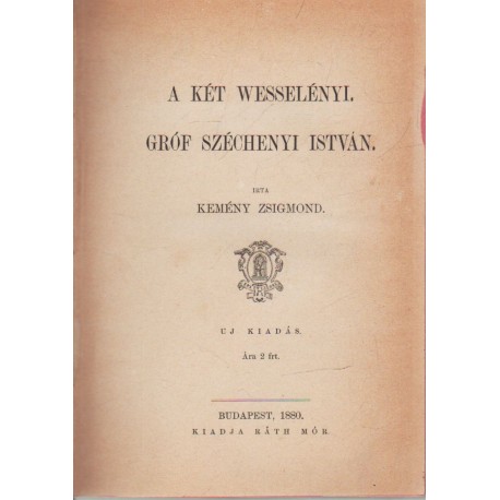 A két Wesselényi, Gróf Széchenyi István (1880)