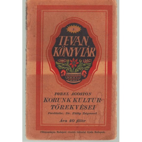 Korunk kulturtörekvései