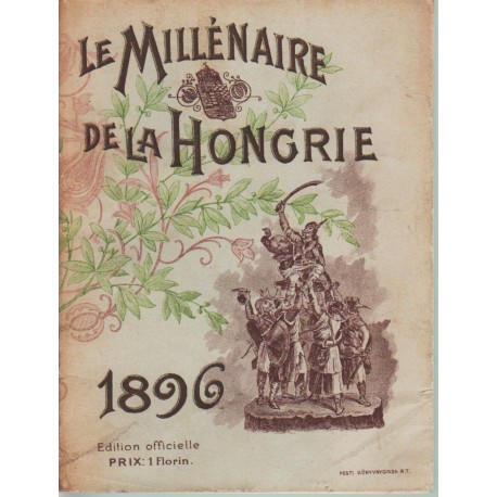 LA Hongrie millénaire