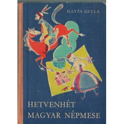 Hetvenhét magyar népmese