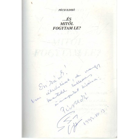 Mitől nem fogytam le ... ... és mitől fogytam le? (dedikált)