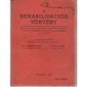 A rehabilitációs törvény