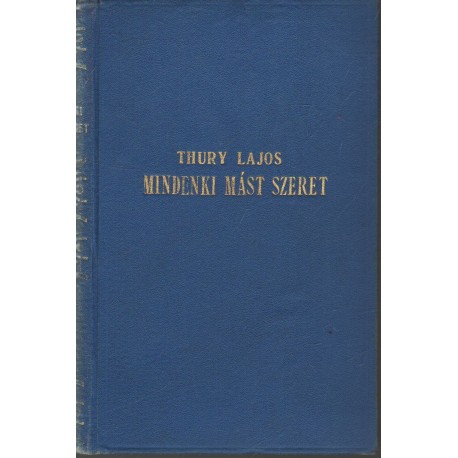 Mindenki mást szeret