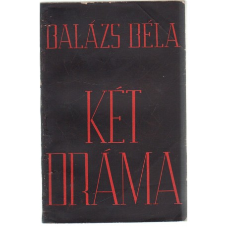 Két dráma