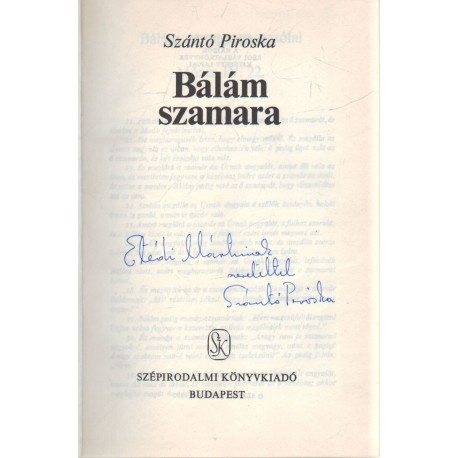 Bálám szamara (Dedikált)