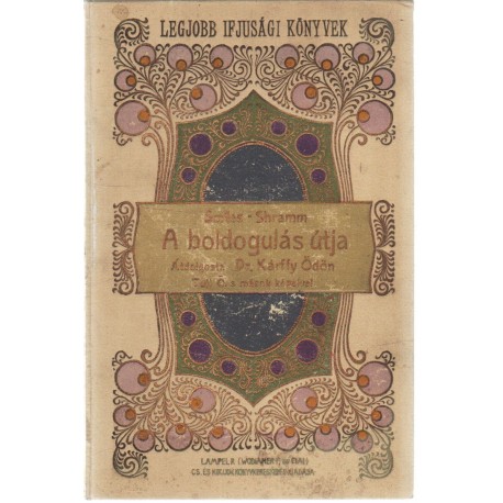 A boldogság útja (1904-es)