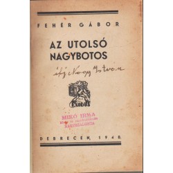 Az utolsó nagybotos
