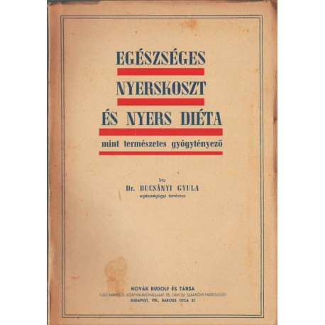 Egészséges nyerskoszt és nyers diéta