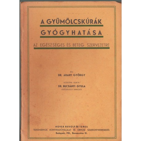 A gyümölcskúrák gyógyhatása