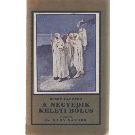 A negyedik keleti bölcs