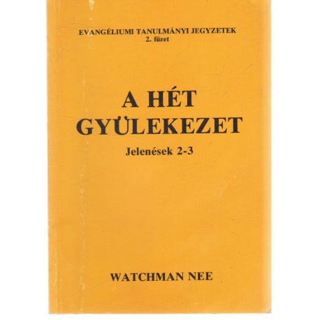 A hét gyülekezet