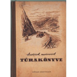 Autósok, motorosok túrakönyve
