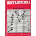 Neutronfizika