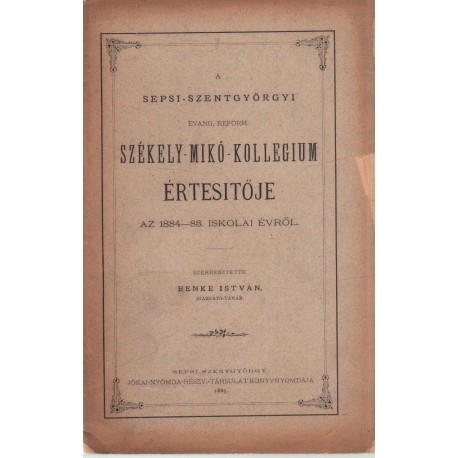Sepsiszentgyörgyi Ev. Ref. Székely Mikó-kollégium értesítője 1884-1883