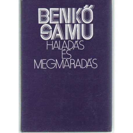 Haladás és megmaradás