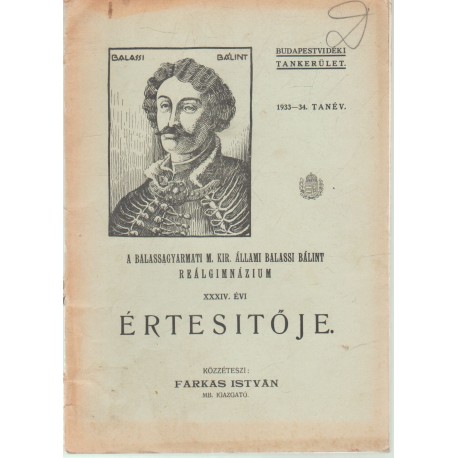 Balassagyarmati M.Kir. Állami Balassi Bálint Reálgimnázium értesítője 1933-1934