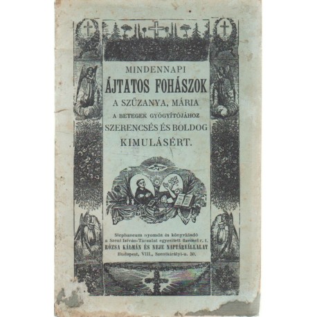 Mindennapi ájtatos fohászok