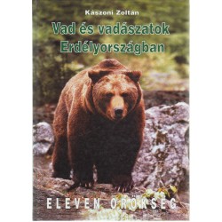 Vad és vadászatok Erdélyországban