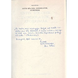 Antik bölcsek, gondolatok,aforizmák (dedikált)