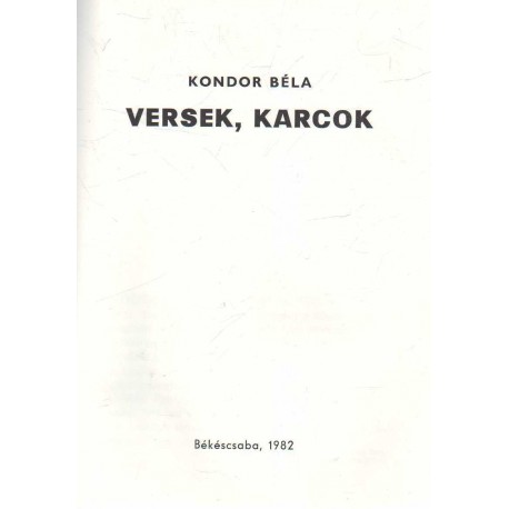 Kondor Béla -versek, karcok