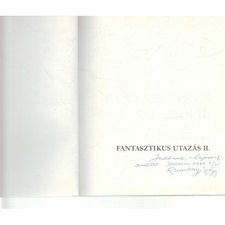 Fantasztikus Utazás II. (dedikált)