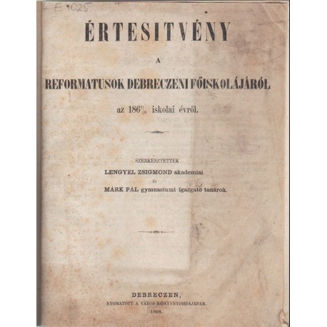 Értesítvény a reformátusok debreczeni főiskolájáról 1867-68