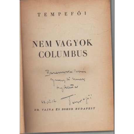 Nem vagyok Colombus (dedikált)