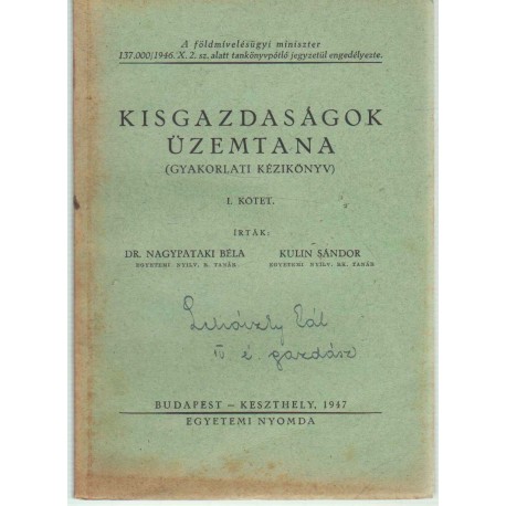 Kisgazdaságok üzemtana I.
