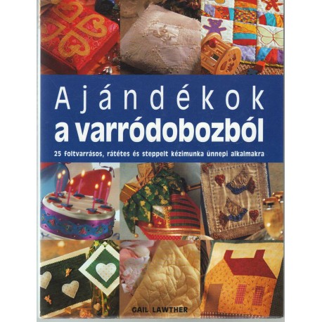 Ajándékok a varródobozból