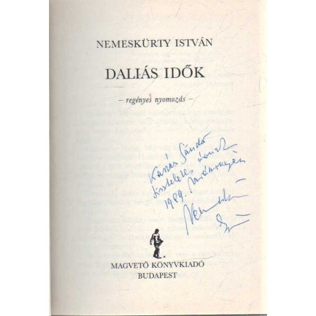 Daliás idők (dedikált)