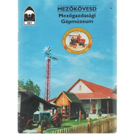 Mezőkövesd-Mezőgazdasági Gépmúzeum