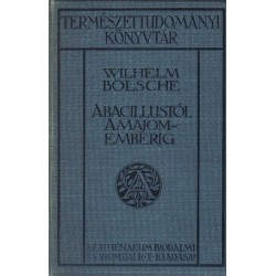 A bacillustól a majomemberig