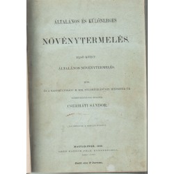 Általános és különleges növénytermelés (I-II.)