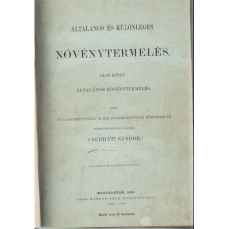 Általános és különleges növénytermelés (I-II.)