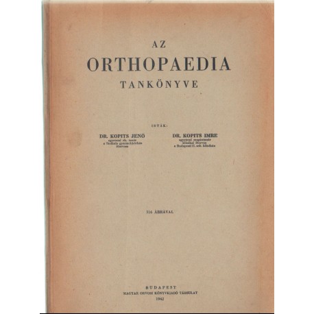 Az orthopaedia tankönyve
