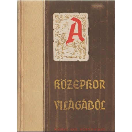 A középkor világából