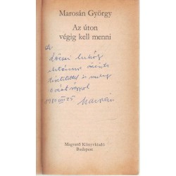 Az úton végig kell menni (dedikált)