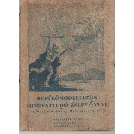 Repülőmodellezők mindenttudó zsebkönyve